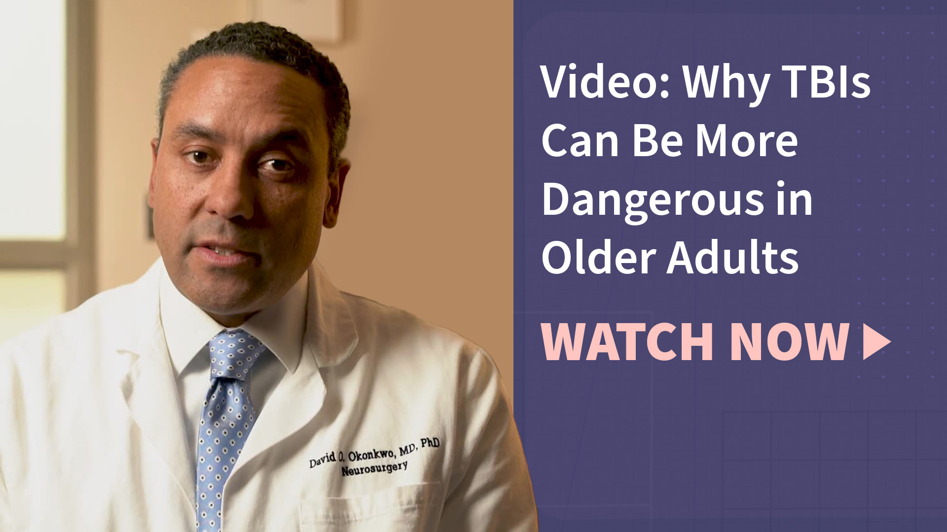 Doctor David Okonkwo and the text "video: why T B Is can be more dangerous in older adults" and "watch now"