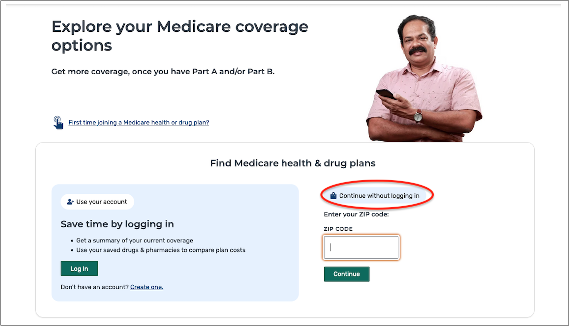 a screenshot of the main page of the find a medicare plan website with the title explore your medicare coverage options and "continue without logging in" circled in red
